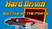 Battle of the Ports - Episode 26 - Hard Drivin'