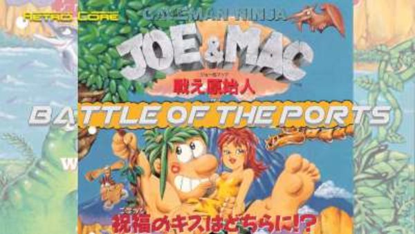 Battle of the Ports - S01E30 - Joe & Mac Caveman Ninja