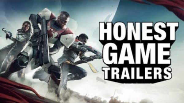 Honest Game Trailers - S2017E38 - Destiny 2
