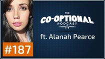The Co-Optional Podcast - Episode 187 - The Co-Optional Podcast Ep. 187 ft. Alanah Pearce