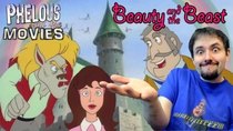 Phelous and the Movies - Episode 19 - Beauty and the Beast (Burbank)