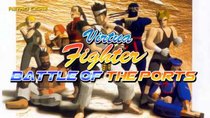 Battle of the Ports - Episode 68 - Virtua Fighter