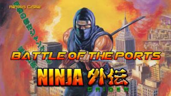 Battle of the Ports - S01E72 - Ninja Gaiden / Shadow Warrior