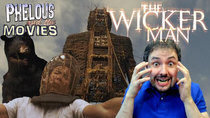 Phelous and the Movies - Episode 20 - The Wicker Man