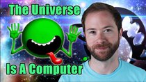 PBS Idea Channel - Episode 10 - Is the Universe a Computer?