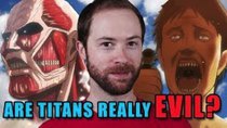 PBS Idea Channel - Episode 22 - Are the Titans from Attack on Titan Evil?