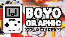 Boyographic - Episode 94 - Mr Nutz Review