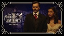 Edgar Allan Poe's Murder Mystery Dinner Party - Episode 1 - The Bells