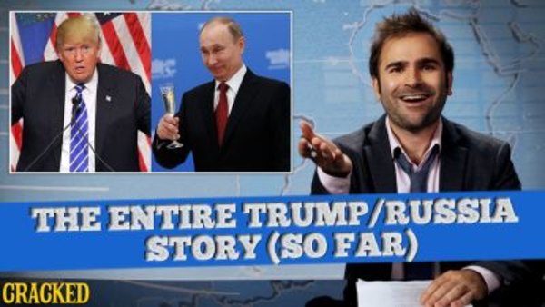 Some More News - Ep. 10 - The Entire President Donald Trump/Russia Story (So Far)