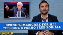 Some More News - Episode 18 - Bernie's Medicare-For-All, Ted Cruz's Porno Free-For-All