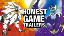 Honest Game Trailers - Episode 39 - Pokemon Sun & Moon