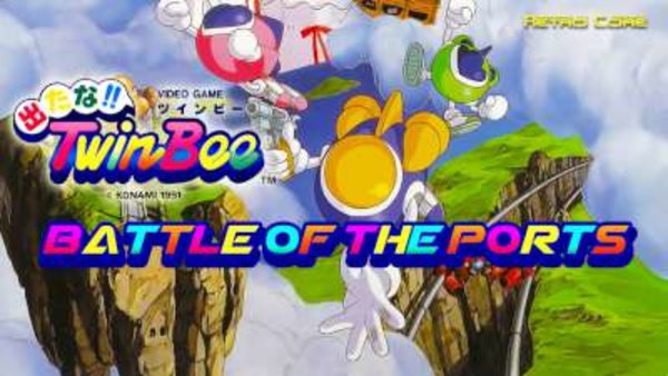 Battle of the Ports - S01E124 - Detana!! Twinbee / Bells and Whistles