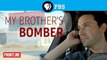 Frontline - Episode 14 - My Brother's Bomber (1)
