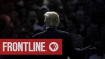 Frontline - Episode 1 - President Trump
