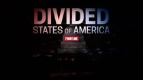 Frontline - Episode 2 - Divided States of America (1)