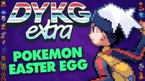 Did You Know Gaming Extra - Episode 27 - Pokemon Ruby & Sapphire’s Developer Easter Egg