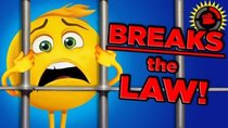 Film Theory - Episode 34 - Is The Emoji Movie ILLEGAL?