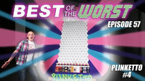 Best of the Worst - Episode 10 - Plinketto #04