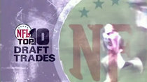 NFL Top 10 - Episode 1 - Draft Trades