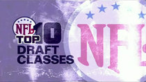 NFL Top 10 - Episode 3 - Draft Classes