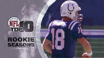 NFL Top 10 - Episode 41 - Rookie Seasons