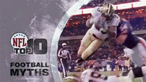 NFL Top 10 - Episode 42 - Football Myths