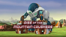 Mission Force One - Episode 6 - Rise of the Mountain Crushers
