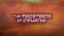 Mission Force One - Episode 9 - The Magsteeds of Infurnia
