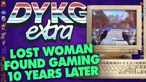 Did You Know Gaming Extra - Episode 31 - Woman Found Gaming After Being Missing 10 Years