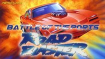 Battle of the Ports - Episode 140 - Road Blaster / Road Avenger
