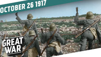 The Great War - Episode 43 - The Battle of La Malmaison - Breakthrough at Caporetto