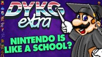 Did You Know Gaming Extra - Episode 33 - Nintendo is Run Like a School?