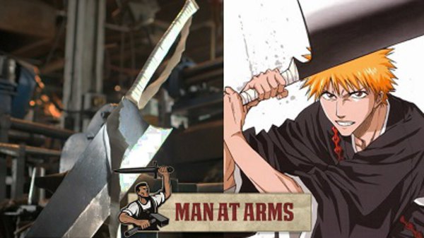 Man at Arms - Ep. 18 - Ichigo's Zangetsu Sword (Bleach)