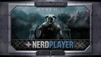 NerdPlayer - Episode 3 - Skyrim - A galinha, a garra e o dragão!