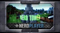 NerdPlayer - Episode 4 - Minecraft - NERD TOWER!