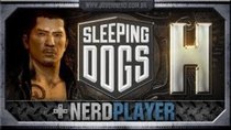 NerdPlayer - Episode 35 - Sleeping Dogs - AGÁ AGÁ AGÁ!