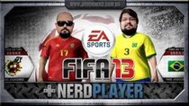 NerdPlayer - Episode 7 - Fifa 13 - VAI CURÍNTCHA!