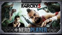 NerdPlayer - Episode 9 - Far Cry 3 - O Show das 1000 referências