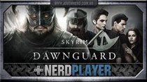 NerdPlayer - Episode 26 - Skyrim - Guarda Crepúsculo