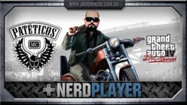 NerdPlayer - S2013E31 - GTA IV: Lost and Damned - Patéticos MC