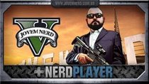 NerdPlayer - Episode 37 - GTA V - Breaking Bad