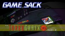 Game Sack - Episode 40 - The TurboGrafx-16/PC Engine - part 2