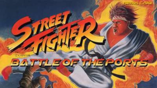 Battle of the Ports - S01E161 - Street Fighter