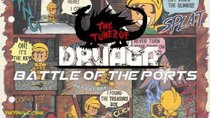 Battle of the Ports - Episode 165 - The Tower of Druaga