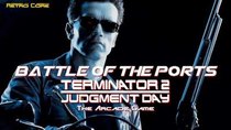 Battle of the Ports - Episode 178 - Terminator 2 Judgment Day - The Arcade Game