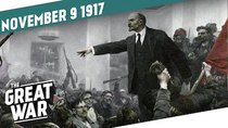 The Great War - Episode 45 - The Russian October Revolution 1917