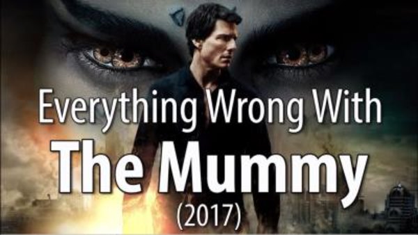 CinemaSins - S06E77 - Everything Wrong With The Mummy (2017)