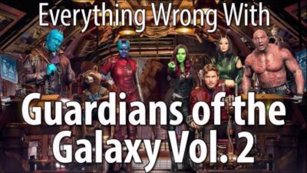 CinemaSins - S06E83 - Everything Wrong With Guardians of the Galaxy Vol. 2