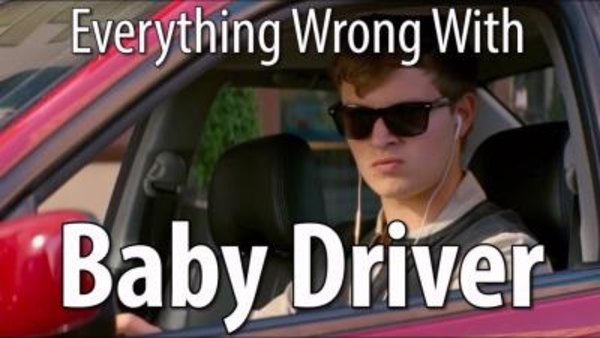 CinemaSins - S06E86 - Everything Wrong With Baby Driver
