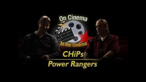 On Cinema - S09E03 - 'CHIPs' and 'Power Rangers'